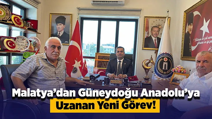 Malatya’dan 9 İle Uzanan Yeni Görev! Zeynal Selağzı’nın Sorumluluk Alanı Genişledi