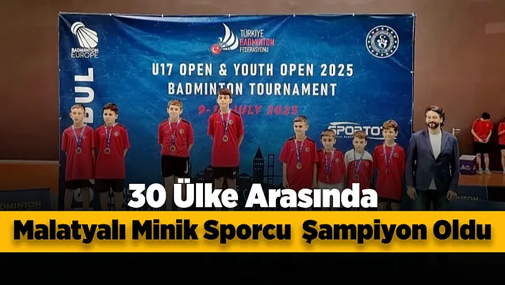 Malatya’dan Avrupa’ya Uzanan Şampiyonluk!