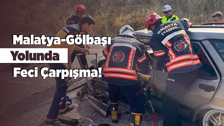 Malatya-Gölbaşı Yolunda Korkutan Kaza! Sürücü Araçta Sıkıştı