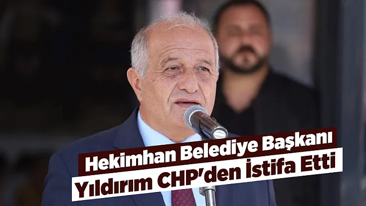 Malatya Hekimhan Belediye Başkanı CHP'den İstifa Etti!