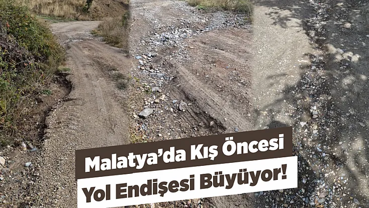 Malatya Hekimhan’da 30 Yıllık Yol Sorunu Çözüm Bekliyor!