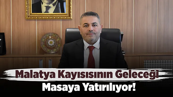 Malatya Kayısısı İçin Tarih Belli Oldu! Yeni Yönetim Modeli Görüşülecek