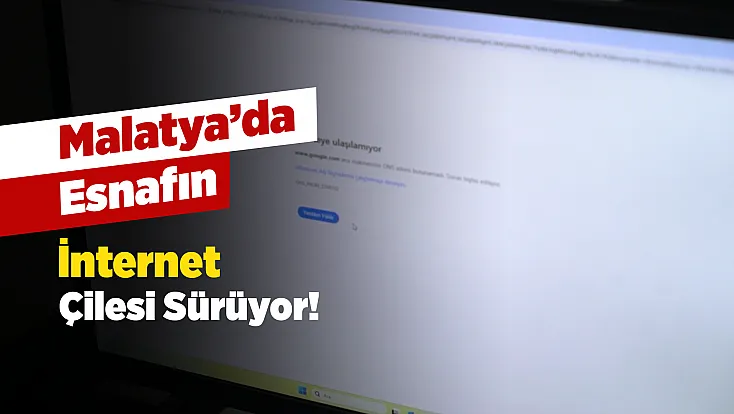 Malatya Özsan Sanayi Sitesi’nde İnternet Sorunu Vatandaşı Mağdur Ediyor!