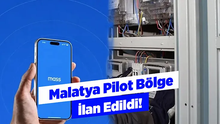 Malatya Pilot Bölge İlan Edildi! Elektrik Tüketiminde Yeni Dönem Başlıyor