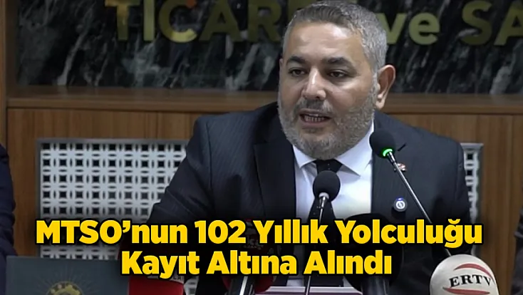 Malatya TSO’da Bir Asrı Aşan Hafıza Kayıt Altında