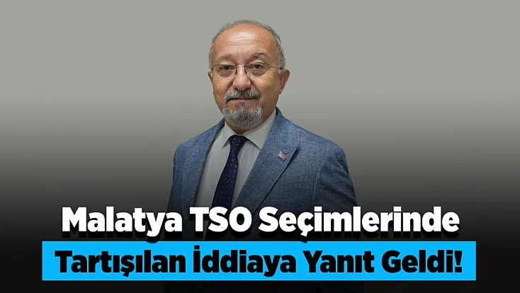 Malatya TSO’da Seçim Harcamaları Tartışması!