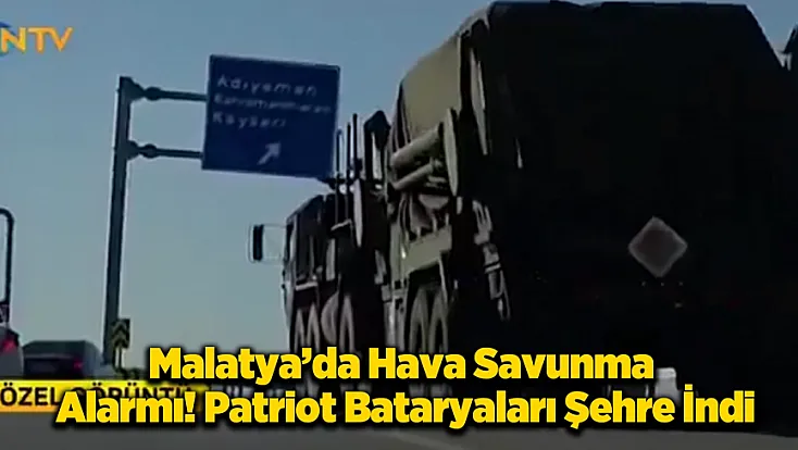 Malatya Üzerinde Çelik Kalkan! Patriotlar 7. Ana Jet Üssü'ne Giriş Yaptı