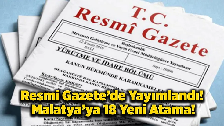Malatya’ya Yeni 18 Hâkim ve Savcı Ataması Gerçekleşti