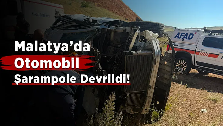 Malatya Yolunda Kaza! Otomobil Şarampole Devrildi, 1 Kişi Hayatını Kaybetti