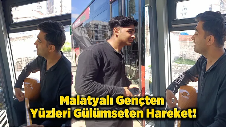 Malatyalı 21 Yaşındaki Halis'ten Otobüste Alkış Toplayan Sürpriz!