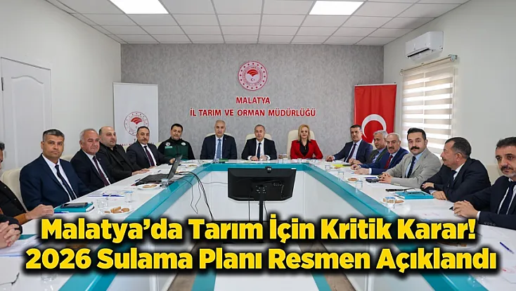 Malatyalı Çiftçileri Yakından İlgilendiriyor! Malatya'da 2026 Yılı İçin O Kararlar Tek Tek Alındı