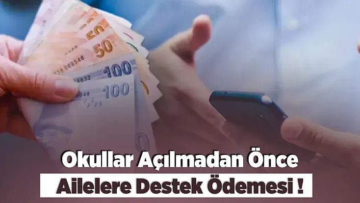 Okullar Açılmadan Önce Ailelere Destek Ödemesi! 11 Bin 38 Liralık SED Yardımında Başvurular Başladı