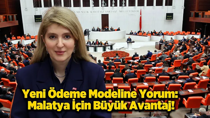 Ölmeztoprak Yeni Ödeme Sistemini Değerlendirdi: Malatya İçin Tarihi Destek Kapıda!