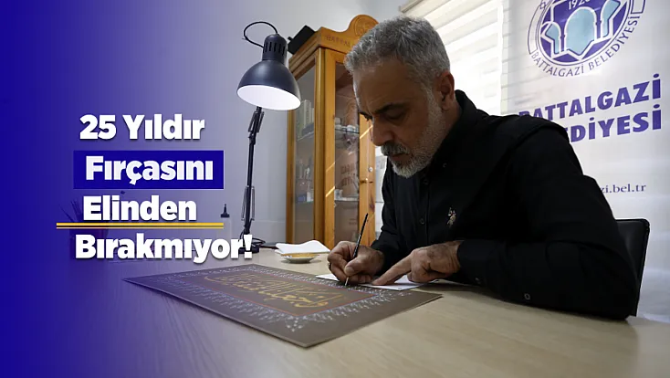 Osmanlı Padişahlarının Sabır Sırrıydı! Malatyalı Usta Çeyrek Asırdır Fırçasını Konuşturuyor