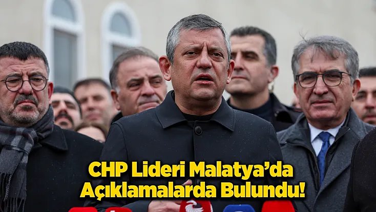 Özgür Özel Malatya'dan Rakam Vererek Seslendi!