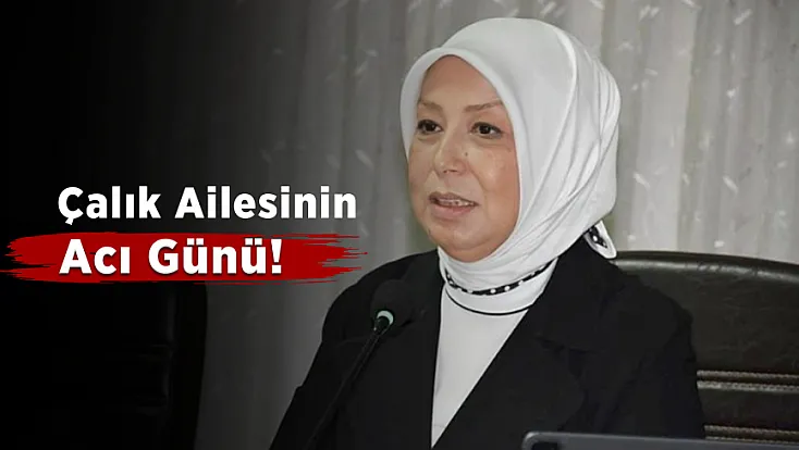 Öznur Çalık’ın Acı Günü! Kayınvalidesi Zennure Çalık Vefat Etti