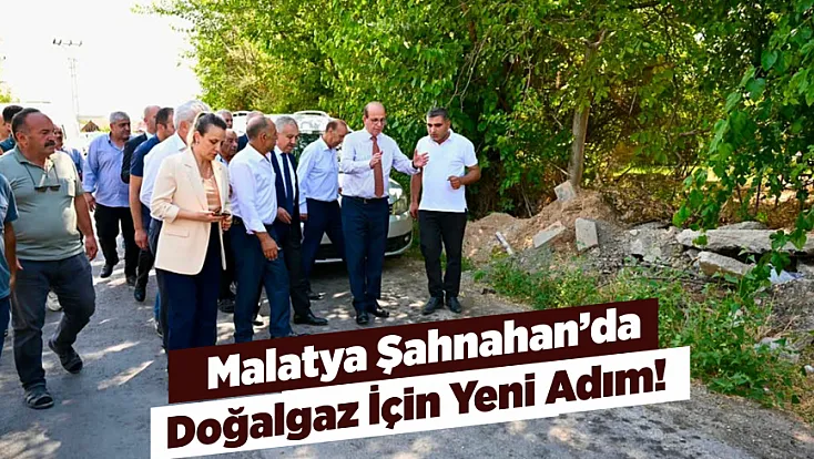 Şahnahan’ın Doğalgaz Talebi İçin Harekete Geçildi! Kritik İnceleme Yapıldı