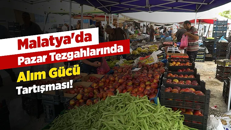 Sebze Fiyatları Geriledi Mi? Malatya Pazarında Vatandaş Ne Diyor?