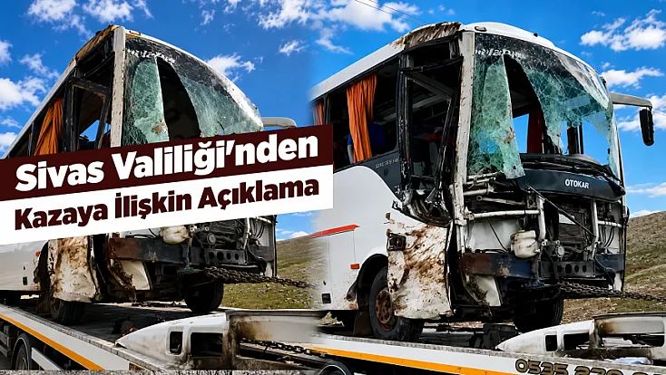 Sivas Valiliği'nden Malatyalı Taraftar Otobüsünün Geçirdiği Feci Kazaya Dair İlk Açıklama!