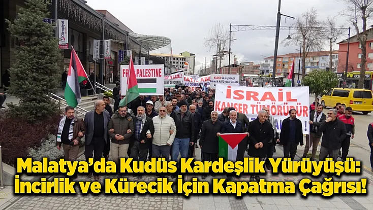 Sloganlar Bu Kez Malatya Sokaklarında Yükseldi: ABD ve İsrail Askerlerine Sert Tepki!