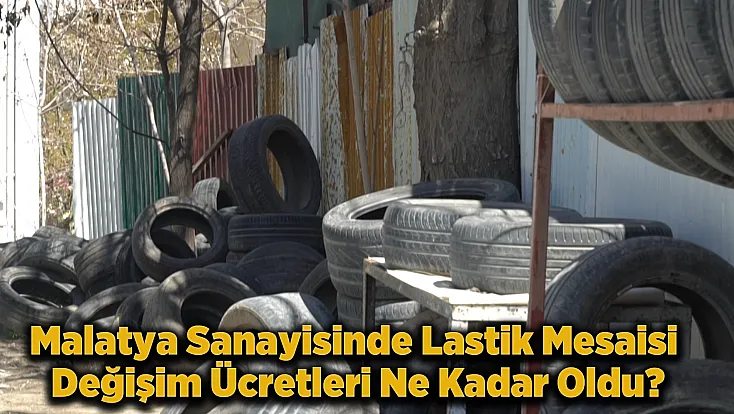 Sürücüler Dikkat: 15 Nisan Mesaisi Başladı! İşte 2026  Malatya Yazlık Lastik Fiyatları