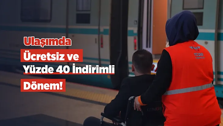 Ulaşımda Önce İnsan Dönemi! Milyonlarca Vatandaş Ücretsiz ve İndirimli Seyahat Etti