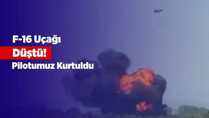 Yalova’da F-16 Uçağı Kaza Kırıma Uğradı! Pilot Kurtuldu