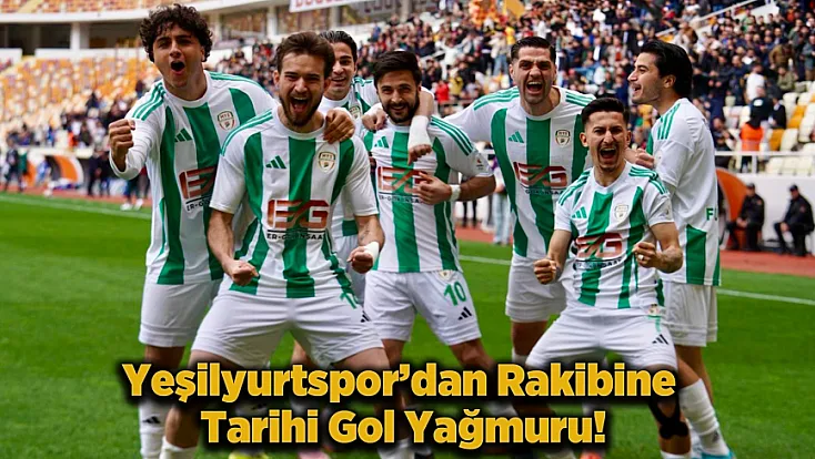 Yeni Malatya Stadyumu’nda Gol Yağmuru: Yeşilyurtspor Sahada Fırtına Estirdi