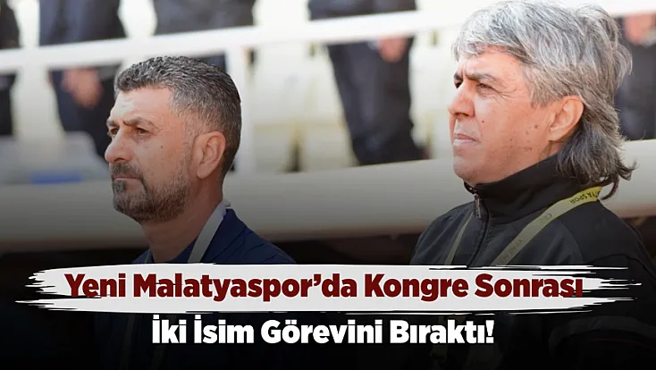 Yeni Malatyaspor’da Yönetim Değişti, Teknik Kadroda Ayrılık Yaşandı!