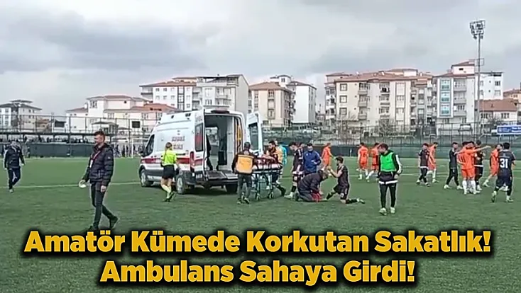 Yeşiltepe Stadı’nda Korku Dolu Dakikalar: Ambulans Sahaya Girdi, Play-Off’ta Ortalık Karıştı