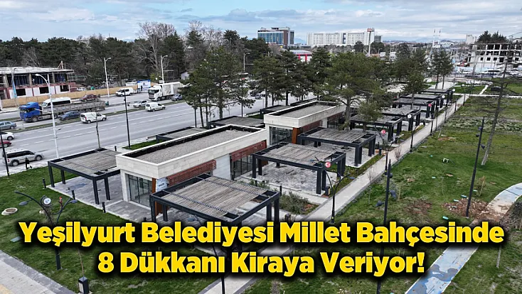 Yeşilyurt’ta Kiralık Dükkan İhalesi İçin Tarih Netleşti!