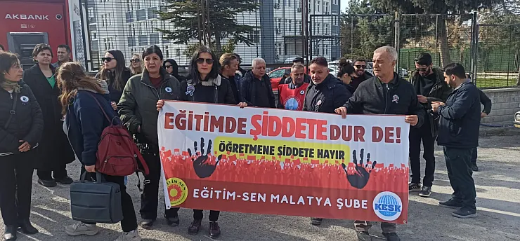 Malatya'da Eğitimcilerden Güvenlik İsyanı: Okullar Şiddete Teslim Edilmeyecek