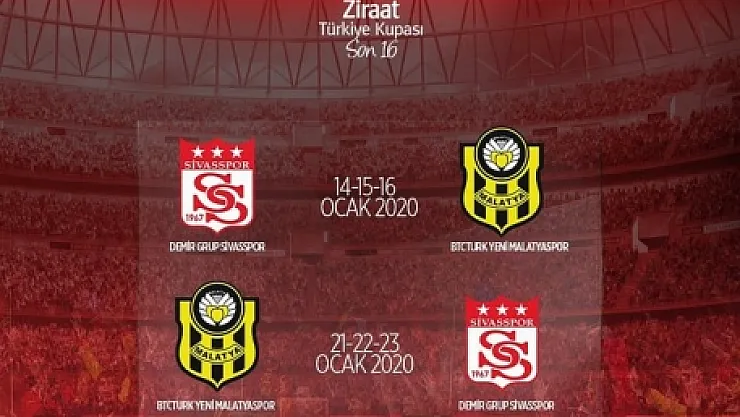 Yeni Malatyaspor'un kupadaki rakibi Sivasspor oldu