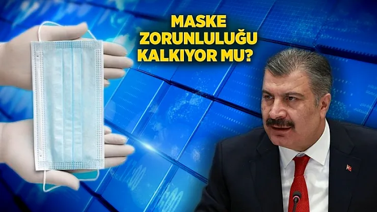 Sağlık Bakanı Koca'dan &quotmaske" açıklaması