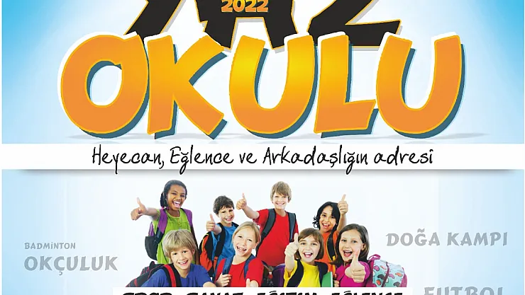 Büyükşehirden yaz okulu programı