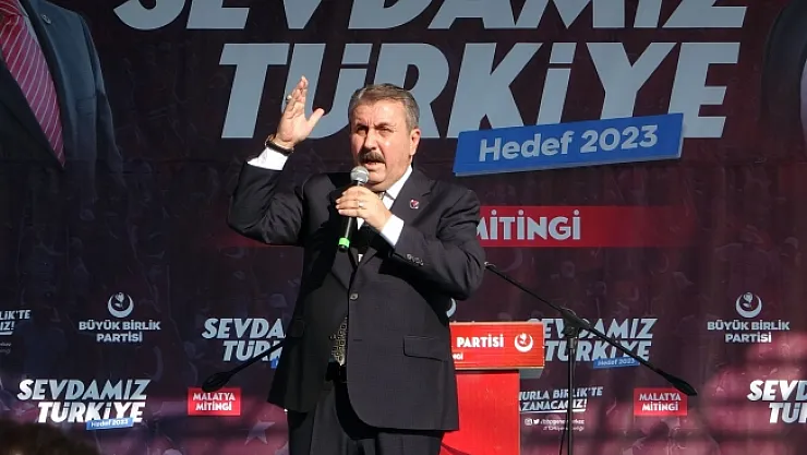 BBP Lideri Destici: Suriye'de bir terör devleti kurulmasına müsaade etmeyeceğiz