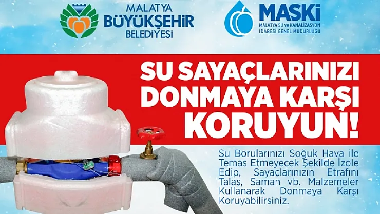 MASKİ uyardı! Su sayaçlarınızı soğuktan koruyun