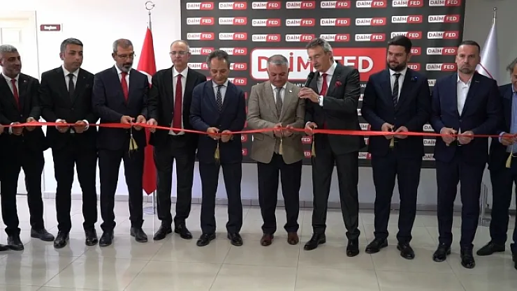 DAİMFED Malatya Şubesi'nin açılışı gerçekleştirildi