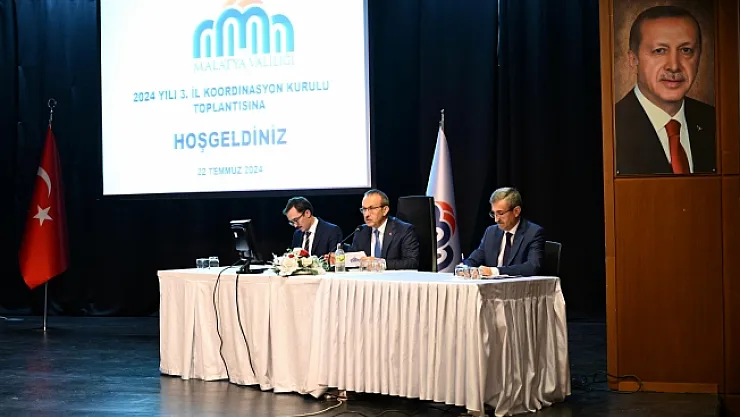 Malatya'da il koordinasyon kurulu toplandı