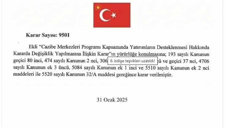 6. bölge teşvikleri uzatıldı!