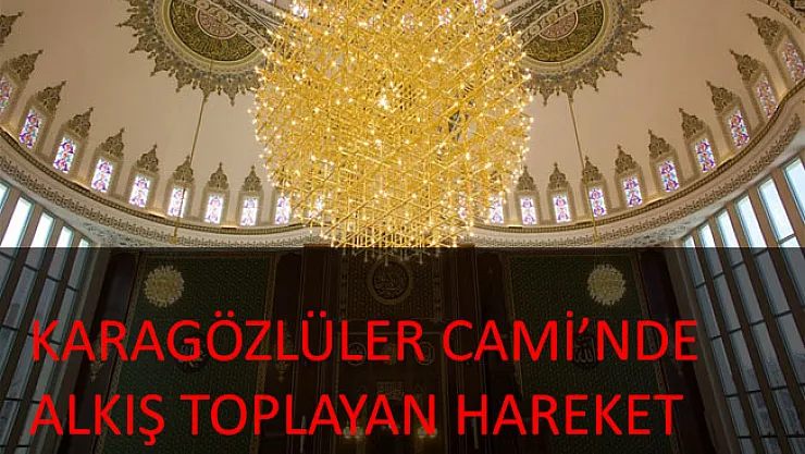 Alkış toplayan hareket!