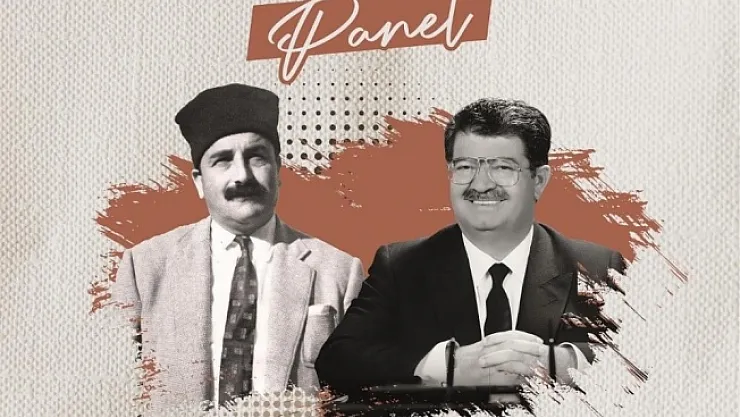 Özal ve Fendoğlu'na vefa paneli! &quotUnutmadık, unutturmayacağız"