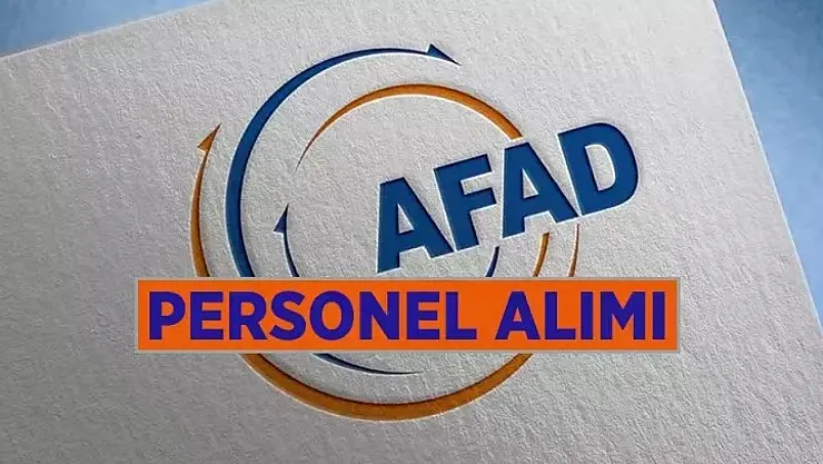 AFAD Personel Alımı Başvuru Süresi Uzatıldı: 1250 Yeni Görev İçin Süreç Devam Ediyor