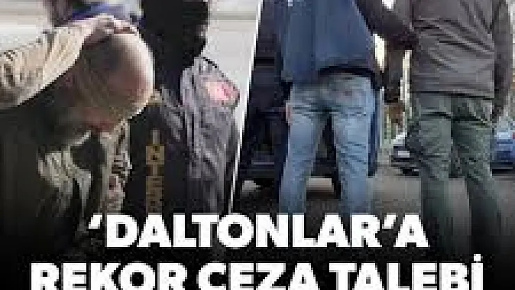 Daltonlar Suç Örgütü Deşifre Edildi: 105 Kişilik Yapı  142 Suç Şok Edici İddianame