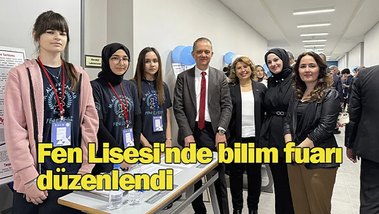 Fen Lisesi'nde bilim fuarı düzenlendi