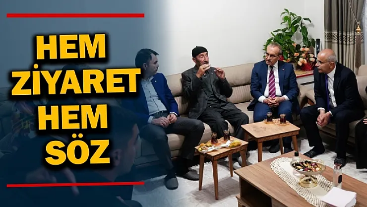 Hem ziyaret hem söz