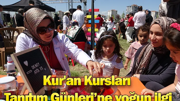 Kur'an Kursları Tanıtım Günleri'ne yoğun ilgi