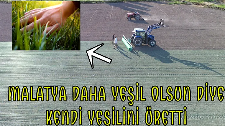 Malatya daha yeşil olsun diye kendi yeşilini üretti