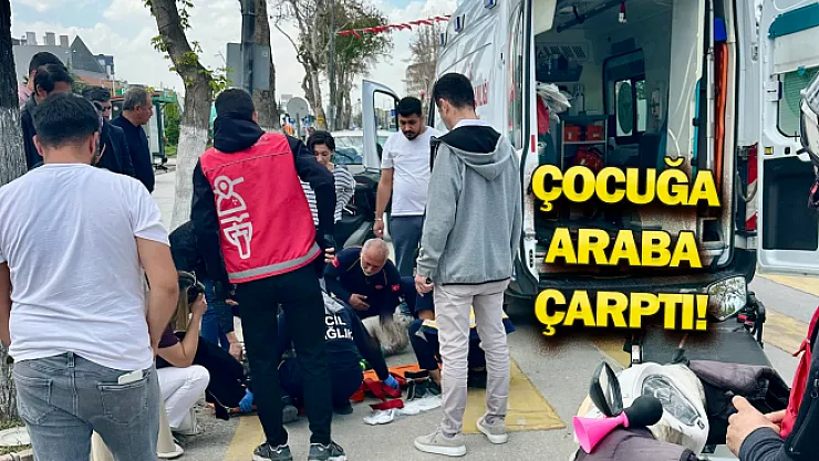 Malatya'da 10 yaşındaki çocuğa araba çarptı!