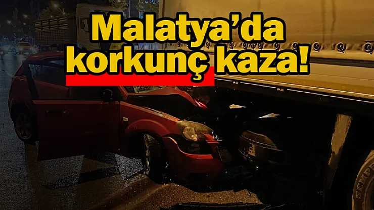 Malatya'da korkunç kaza!